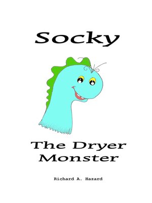 cover image of Socky the Dryer Monster
